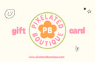 Gift card, Pixelated Boutique, Women's Clothing, Women's Jewelry and Gifts, Online Shopping for Women, Latest Fashion Trends 2024, Virginia Beach Clothing Stores, Homecoming Dresses, Fall/Winter 2024, Clothing Stores in Virginia Beach, Aesthetic Fashion Trends, East Coast Fashion Styles, Fall 2024 Fashion Trends, Holiday Styles, Sustainable Women's Clothing, Cozy styles, Unique Gift Ideas for Women